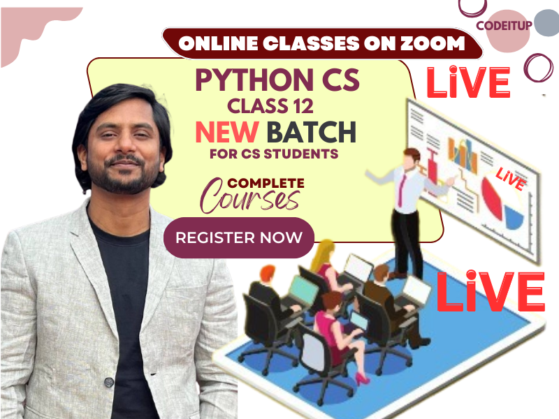 CBSE CS CLASS 12 PYTHON Batch | Zoom Online LiVE Class by Anand Sir